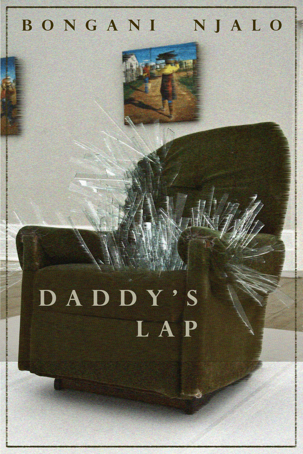 Take a Seat: Daddy's Lap (2012) by Bongani Njalo